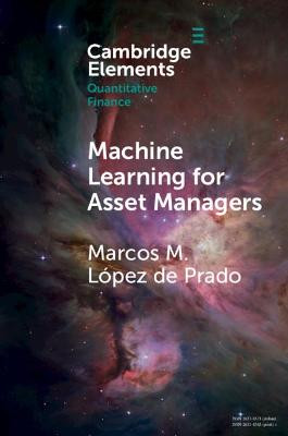 Machine Learning for Asset Managers by Marcos Lopez de Prado
