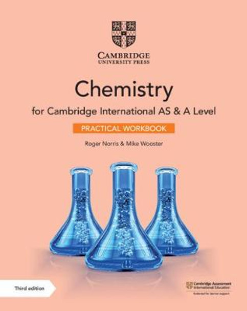 Cambridge International AS & A Level Chemistry Practical Workbook by Roger Norris