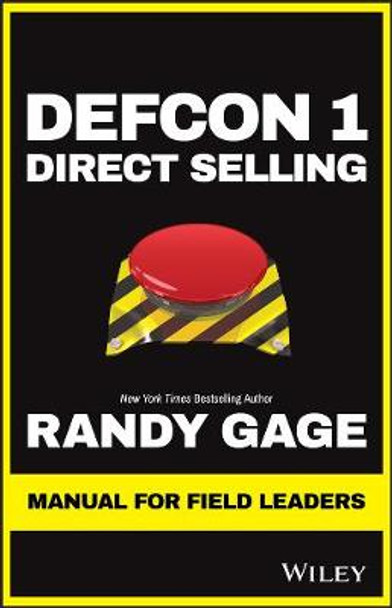 Defcon 1 Direct Selling: Manual for Field Leaders by Randy Gage