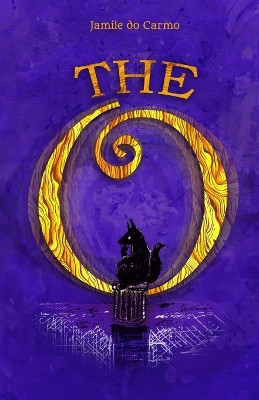 The O by Jamile Do Carmo 9781949868913