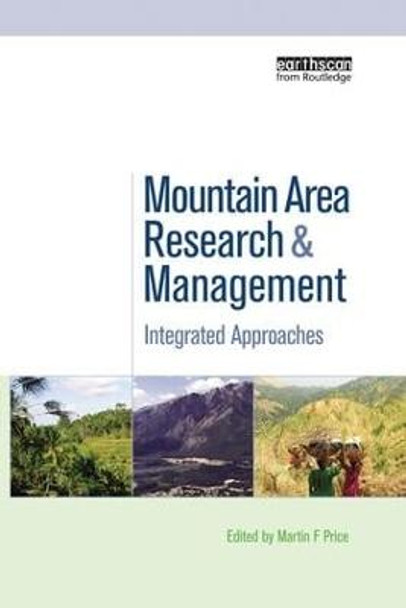 Mountain Area Research and Management: Integrated Approaches by Martin F. Price