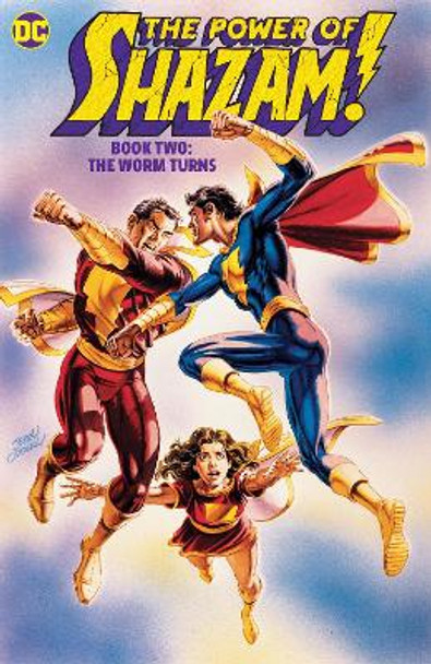 The Power of Shazam! Book 2: The Worm Turns by Jerry Ordway