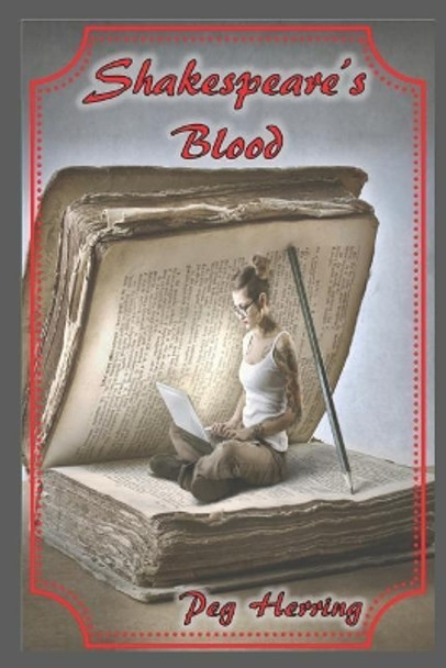 Shakespeare's Blood by Peg Herring 9781944502195