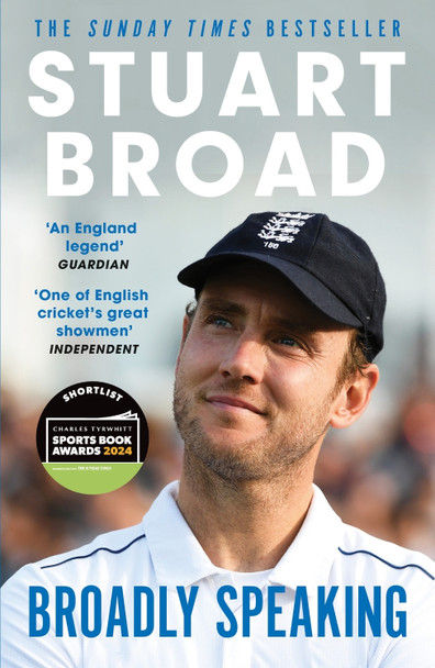 Stuart Broad: Broadly Speaking: THE INSTANT SUNDAY TIMES BESTSELLER by Stuart Broad 9781399729444