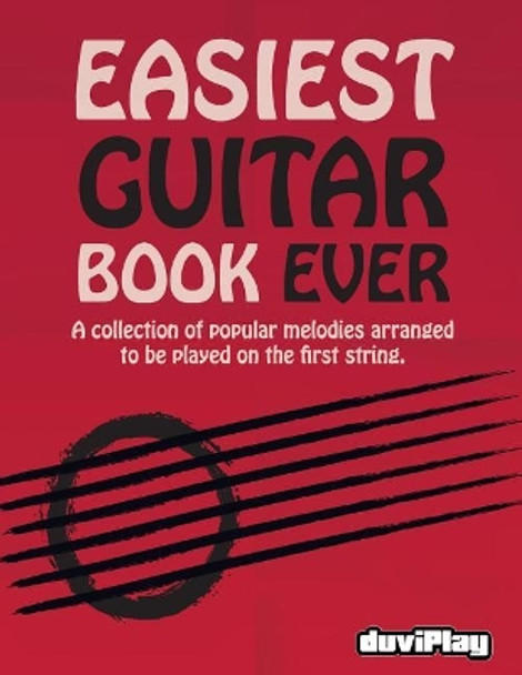 Easiest Guitar Book Ever by Tomeu Alcover 9781544156446