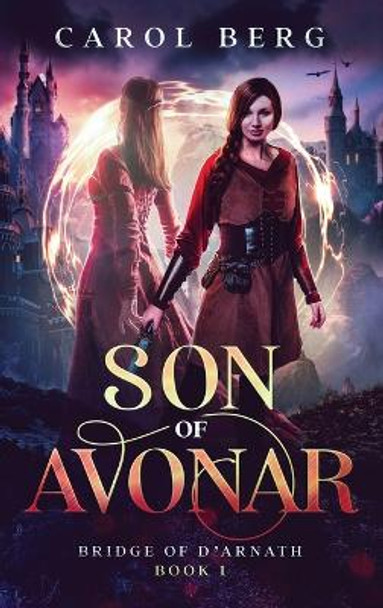 Son of Avonar by Carol Berg 9781680575637