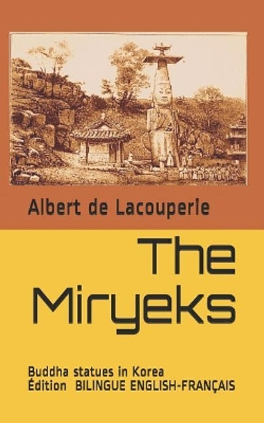 The Miryeks: Buddha Statues in Korea by Nielrow 9782490446070