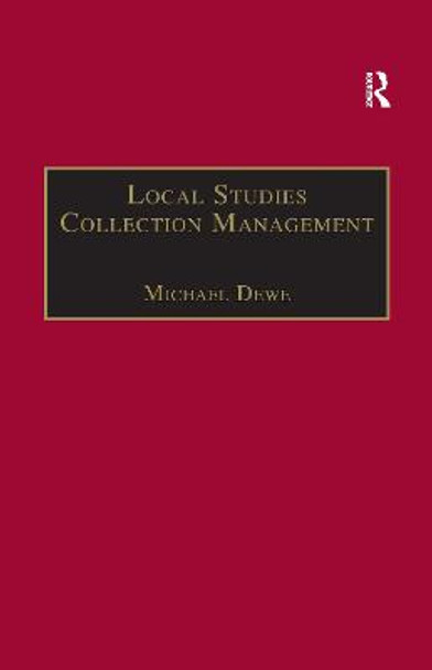 Local Studies Collection Management by Michael Dewe