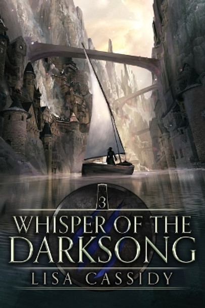 Whisper of the Darksong by Lisa Cassidy 9781922533074