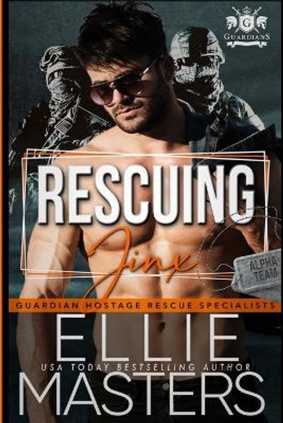 Rescuing Jinx by Ellie Masters 9781952625374