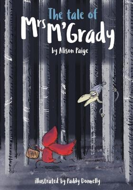 The Tale of Mrs M'Grady by Alison Paige 9781837916047