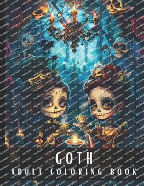 Goth Coloring Book for Adults: Large Print Coloring Book for Adults with Dark Creepy Cute Kawaii Style, Gothic, Spooky Horror Illustrations Perfect For Stress Relief and Relaxation - 50 Coloring Pages by Artful Palette 9798880028986