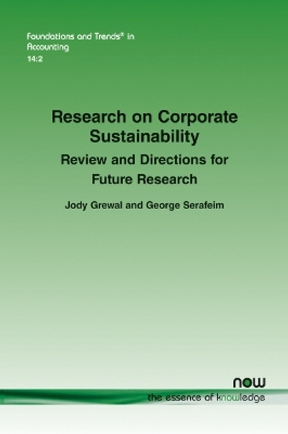 Research on Corporate Sustainability: Review and Directions for Future Research by Jody Grewal 9781680837186