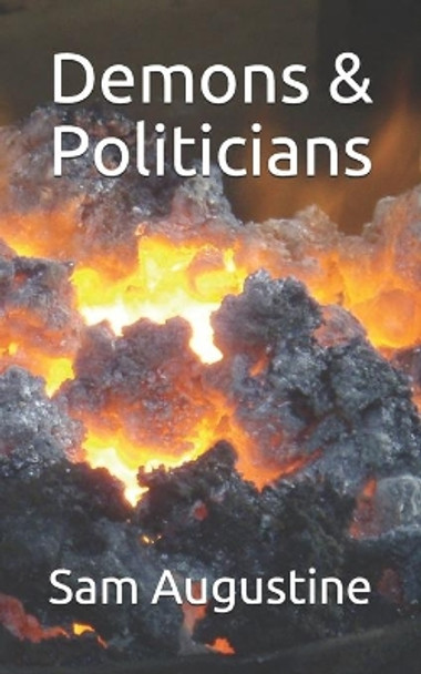 Demons & Politicians by Sam Augustine 9798674505037
