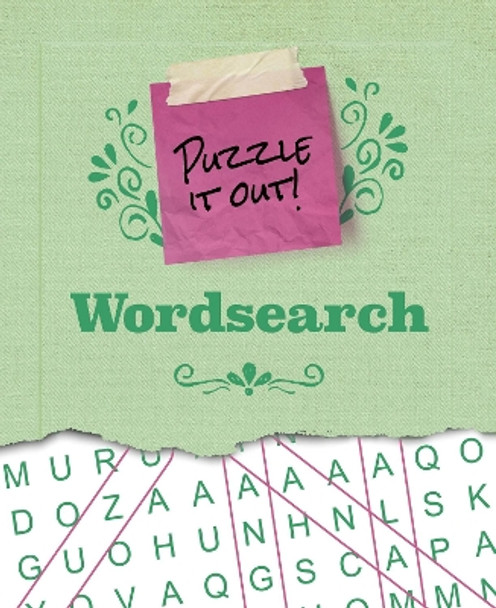 Puzzle It Out! Wordsearch by Eric Saunders 9781398841185