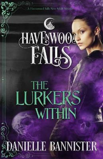 The Lurkers Within: (A Havenwood Falls Novella) by Havenwood Falls Collective 9781950455003