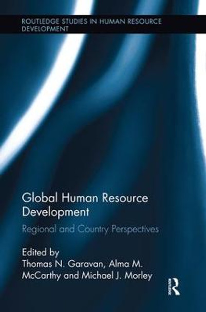 Global Human Resource Development: Regional and Country Perspectives by Thomas N. Garavan