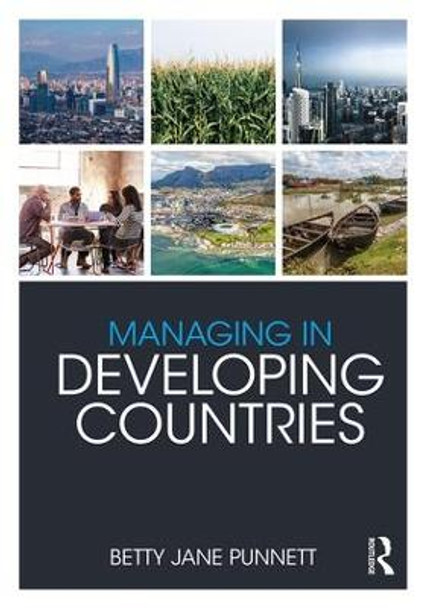 Managing in Developing Countries by Betty Jane Punnett