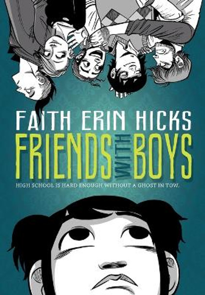 Friends with Boys by Faith Erin Hicks