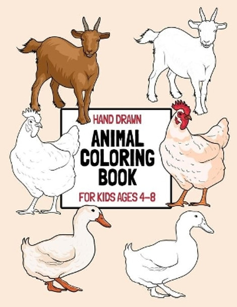 Hand Drawn Animal Coloring Book For Kids Ages 4-8: Large Print Coloring Pages For Young Children And Toddlers by Pk Puffy Press 9798652140267