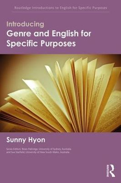 Introducing Genre and English for Specific Purposes by Sunny Hyon