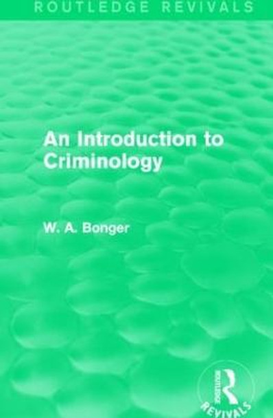 An Introduction to Criminology by W. A. Bonger