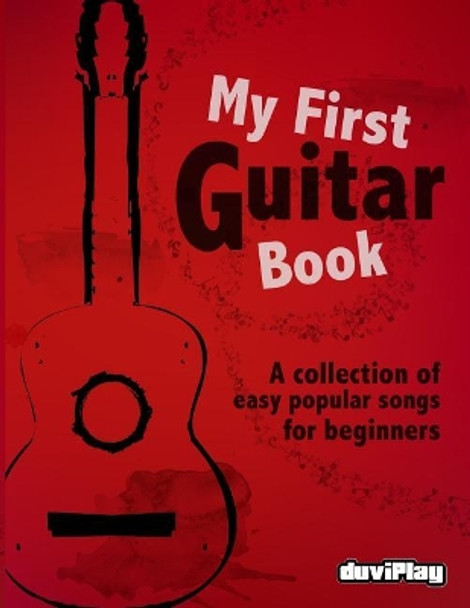 My First Guitar Book by Duviplay 9781547134496