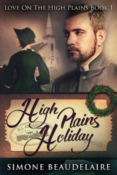 High Plains Holiday: Large Print Edition by Simone Beaudelaire 9784910557823