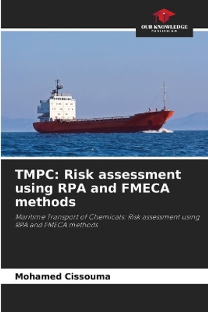 Tmpc: Risk assessment using RPA and FMECA methods by Mohamed Cissouma 9786205954751