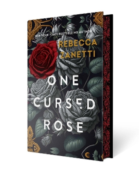 One Cursed Rose: Limited Special Edition Hardcover by Rebecca Zanetti 9781496754400