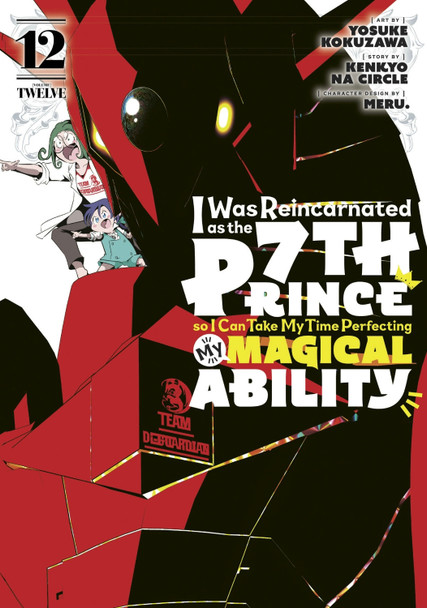 I Was Reincarnated as the 7th Prince so I Can Take My Time Perfecting My Magical  Ability 12 by Yosuke Kokuzawa 9798888770528 I Was Reincarnated as the 7th Prince so I Can Take My Time Perfecting My Magical  Ability 12 by Yosuke Kokuzawa 9798888770528