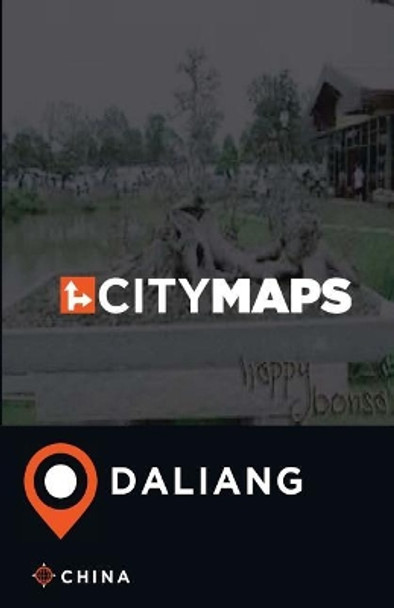 City Maps Daliang China by James McFee 9781545404232