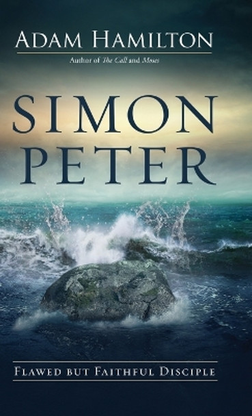 Simon Peter by Adam Hamilton 9781501845987