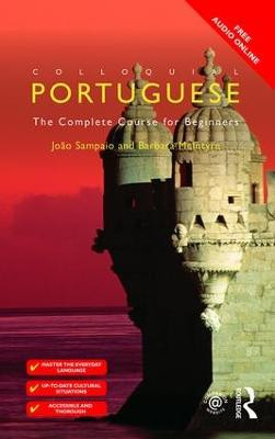 Colloquial Portuguese: The Complete Course for Beginners Barbara McIntyre 9781138960114