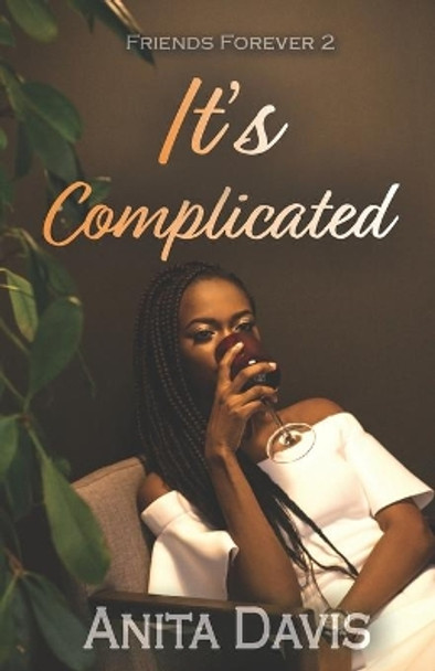 It's Complicated by Anita Davis 9781946721037