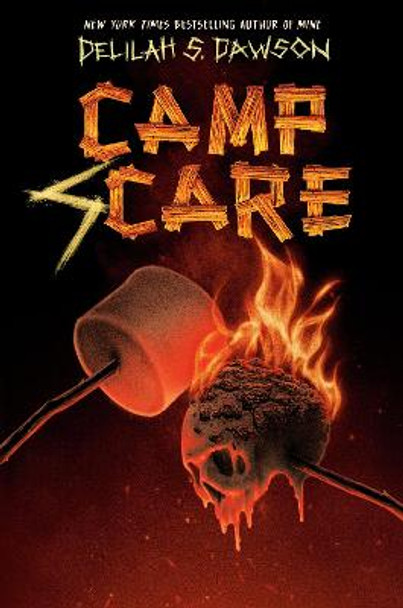 Camp Scare by Delilah S. Dawson