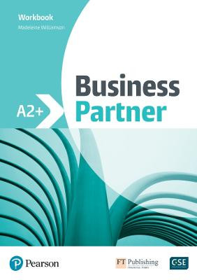 Business Partner A2+ Workbook by Madeleine Williamson