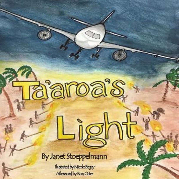 Ta'Aroa's Light by Stoeppelmann Janet 9781732155541