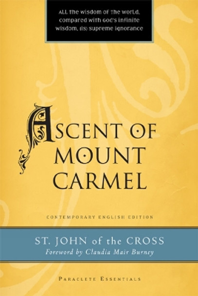Ascent of Mount Carmel by Saint John 9781557257789