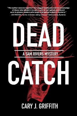 Dead Catch by Cary J. Griffith 9781647554019