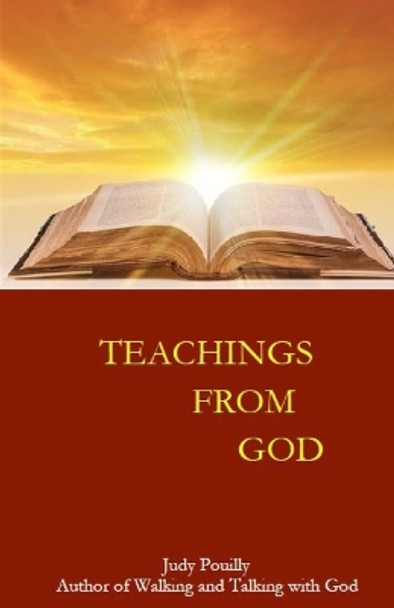 Teachings from God: Word come alive by Judy May Pouilly 9781712261026