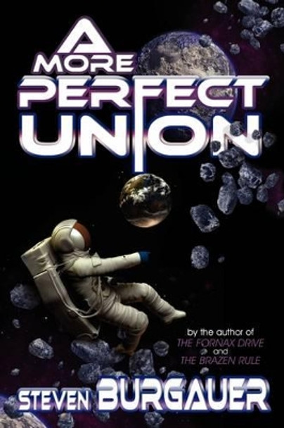 A More Perfect Union by Steven Burgauer 9781440130182