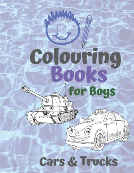 Colouring Books for Boys Cars & Trucks: Awsome Cool Cars And Vehicles: Cool Cars, Trucks, Bikes and Vehicles Colouring Book For Boys Aged 6-12 by Carrigleagh Books 9781678592066