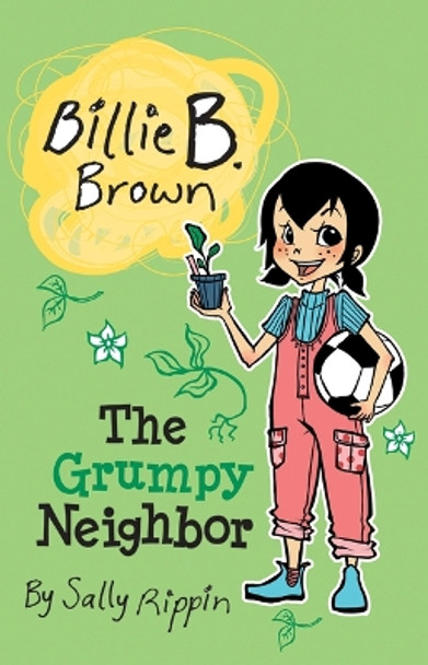 The Grumpy Neighbor by Sally Rippin 9781684642182