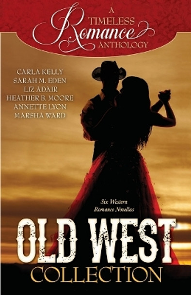 Old West Collection by Heather B Moore 9798869112538