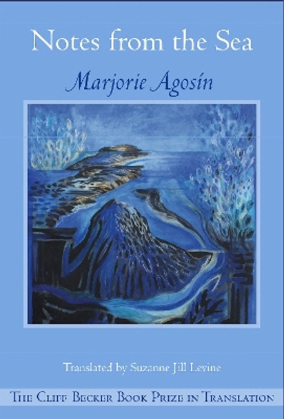 Notes from the Sea by Marjorie Agosin 9781945680731