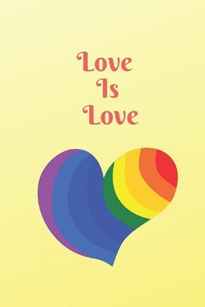 Love Is Love by Uplifting Journals 9781793822116