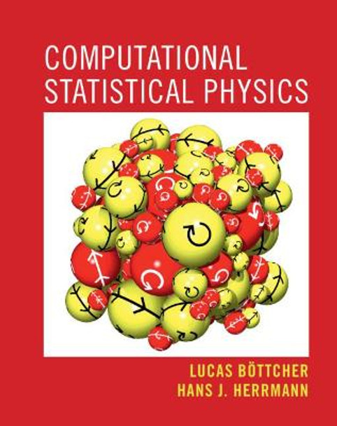 Computational Statistical Physics by Hans J. Herrmann