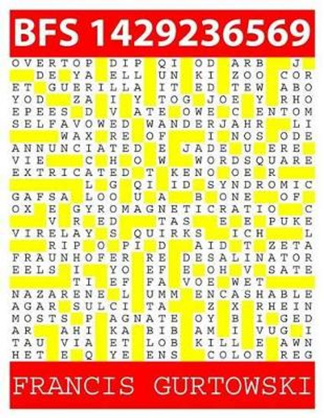 Bfs 1429236569: A BFS Puzzle by Francis Gurtowski 9781511814980