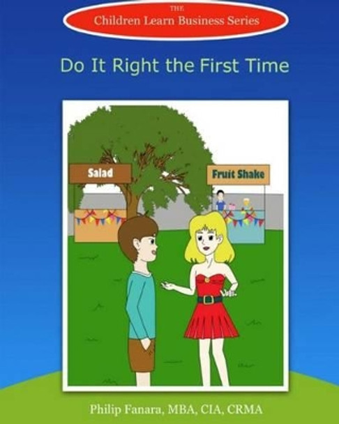 Do It Right the First Time by Stephen Gonzaga 9781515142966